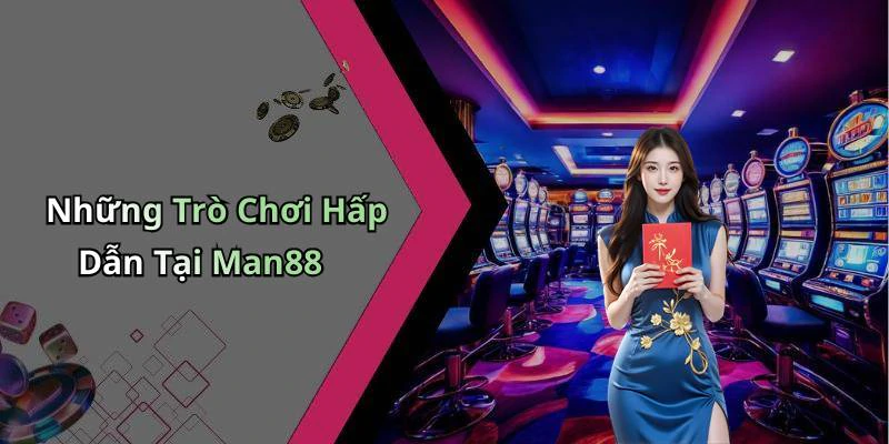 man88-kham-pha-the-gioi-giai-tri-truc-tuyen-dinh-cao-256