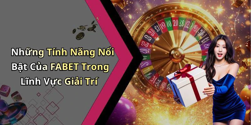 fabet-thoa-suc-giai-tri-truc-tuyen-voi-nhung-tro-choi-hap-dan-300